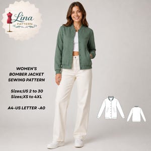 May include: A sewing pattern for a bomber jacket featuring text that reads Lina Pattern, Women's Bomber Jacket Sewing Pattern, Sizes; US 2 to 30, Sizes; XS to 4XL, A4-US Letter-A0. The image shows a sage green bomber jacket, white top, and white pants.