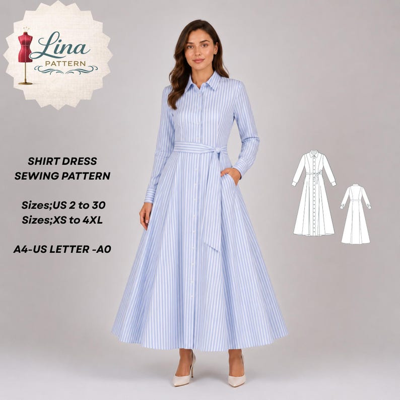 May include: A light blue and white vertical striped shirt dress with long sleeves, a collared neckline, a button-down front, and a matching tie belt. Text includes Lina Pattern, Shirt Dress Sewing Pattern, Sizes US 2 to 30, XS to 4XL, A4-US Letter-A0.