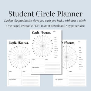 May include: White printable student circle planner with a circular time-tracking design. The planner includes sections for goals, notes, and top priorities. Text on the planner reads "Student Circle Planner" and "Circle Planner."