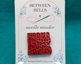 Lyrics Inspired Needle Minder for Needlepoint, Cross Stitch, Embroidery and Sewing