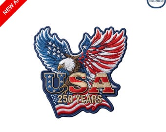 USA 250 Years Anniversary American Flag Eagle Embroidered Patch Semiquincentennial Patriotic Badge for Jackets and Vests