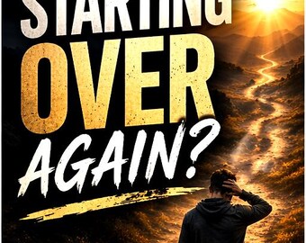 4. Starting Over - Self Help Guide: Break Cycle, Move Forward – Personal Growth Booklet (PDF)