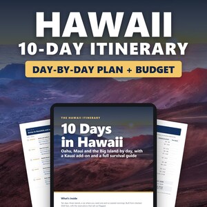 May include: A digital document titled 10 Days in Hawaii featuring a day-by-day plan and budget for Oahu, Maui, and the Big Island with a Kauai add-on. The cover displays a mountain landscape and the text The Hawaii Itinerary and a survival guide.