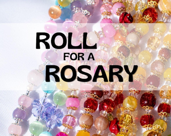 Featured listing image: Roll for Your Rosary Surprise Catholic Rosary | Handmade Prayer Beads | Personalized Color Gift for Women Girls, Moms & Goddaughters