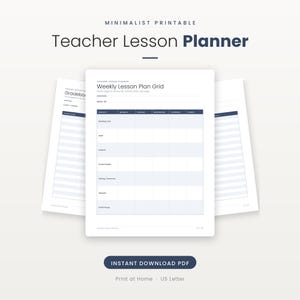 May include: A printable teacher lesson planner featuring a weekly lesson plan grid with columns for Monday through Friday and rows for subjects. The document includes a gradebook page and is formatted for US Letter size paper as an instant download PDF.