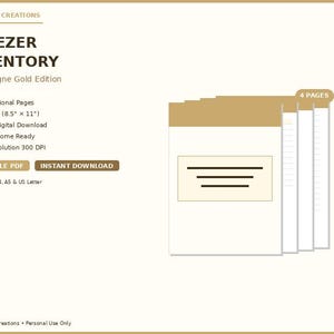 May include: A digital freezer inventory printable in a champagne gold edition. The design includes the text "FREEZER INVENTORY" and "Champagne Gold Edition". The printable is available in US Letter size (8.5" x 11") and includes 4 pages.