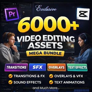 May include: A promotional image for video editing assets. The image features the text "Exclusive 6000+ VIDEO EDITING ASSETS MEGA BUNDLE". It also includes icons for transitions, SFX, overlays, and text effects. Two people wearing headphones are in the background.