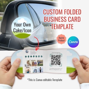 May include: A custom folded business card template with the text "CUSTOM FOLDED BUSINESS CARD TEMPLATE". The card is held open, displaying a QR code and social media icons. The design includes the text "Your Own Cake/Icon" and "Digital Product Canva".