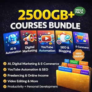 Puede incluir: Un gráfico digital que promociona un paquete de cursos. La imagen presenta el texto "2500GB+ COURSES BUNDLE" en amarillo. Los iconos representan temas como IA, marketing digital, automatización de YouTube, SEO y comercio electrónico. Una carpeta muestra categorías de cursos.