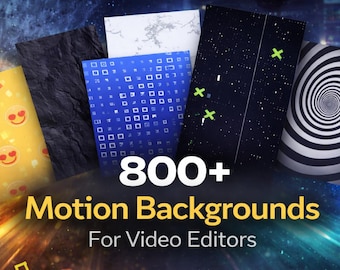 May include: An image showcasing a collection of motion backgrounds for video editors. The image features various abstract designs, including a starry night, a spiral, and a blue pattern. The text "800+ Motion Backgrounds For Video Editors" is prominently displayed.