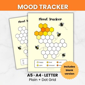 May include: Two mood tracker sheets with a honeycomb design and bees. The top text reads "MOOD TRACKER". The bottom text reads "A5 • A4 • LETTER Plain + Dot Grid". The mood tracker includes a blank version.