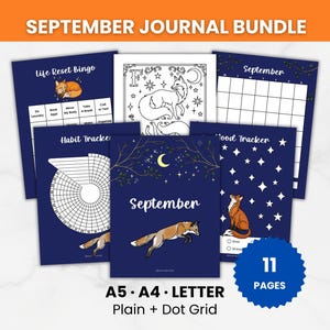 May include: A September journal bundle featuring 11 pages in A5, A4, and Letter sizes with plain and dot grid options. The pages include a Life Reset Bingo, a fox-themed coloring page, a monthly calendar, a habit tracker, and a mood tracker.