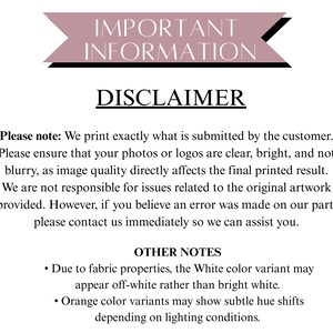 May include: A white background with text in black and a banner in a mauve color. The text includes "IMPORTANT INFORMATION" and "DISCLAIMER". Additional text provides details about image quality and color variations.