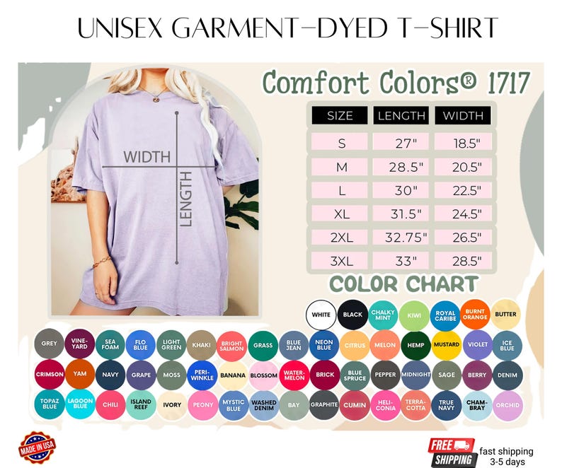 May include: A light purple unisex garment-dyed t-shirt from Comfort Colors 1717. The image includes a size chart with measurements in inches and a color chart with various options. The shirt is shown on a person.