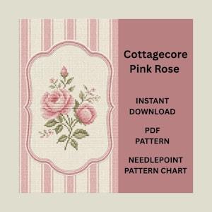 May include: A cross-stitch pattern chart with a pink rose design. The image features the text "Cottagecore Pink Rose," "Instant Download," "PDF Pattern," and "Needlepoint Pattern Chart." The background has a striped pattern in pink and white.