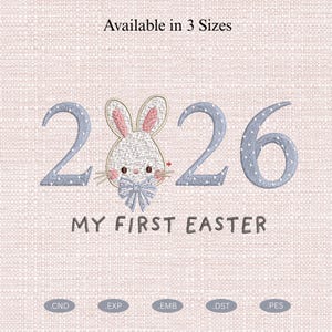 My First Easter 2026 Bunny Embroidery Design, Cute Baby Bunny Machine Embroidery 4x4 Hoop (Instant Download)