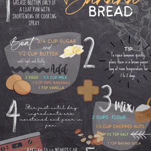 May include: A chalkboard with a recipe for banana bread. The recipe is written in white chalk and includes instructions for preparing the batter, baking the bread, and ripening bananas. The recipe is illustrated with drawings of ingredients, such as bananas, eggs, flour, and nuts.