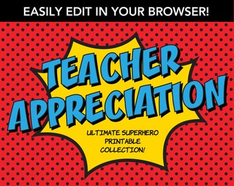 SPECIAL OFFER! Editable SUPERHERO Teacher Appreciation Week Printables - The Ultimate Collection