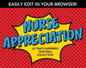 SPECIAL OFFER! Editable SUPERHERO Nurse Appreciation Week Printables - The Ultimate Collection