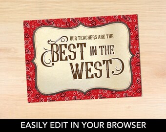 EDITABLE "Best in the West" Poster - Western themed Teacher Appreciation, Staff Appreciation, Nurse Appreciation, Classroom Door Decorations