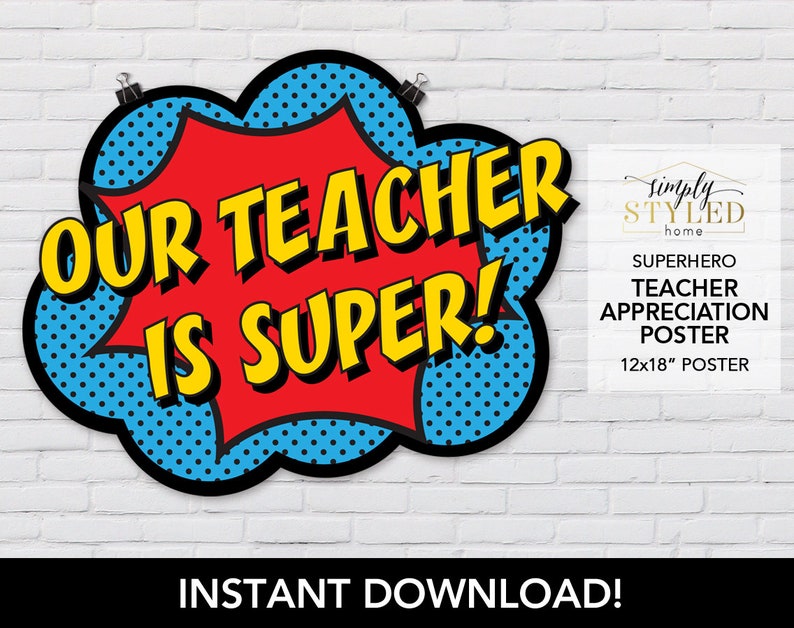 Instant Our Teacher Is Super Poster Superhero Etsy