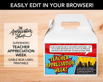 EDITABLE Superhero Gable Box Label - TEACHER Appreciation Week Printable