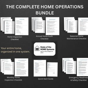 May include: The Complete Home Operations Bundle, a collection of checklists and guides for home organization. Includes Home Inspection, Annual Home Audit, and Seasonal Home Maintenance checklists. Also includes a Monthly Home Inspection Checklist, Quick Start Guide, and Emergency Readiness & Safety Checklist.