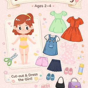 May include: A printable "Dress-Up Activity" for ages 2-4. Features a paper doll in a yellow swimsuit, plus cut-out clothes and accessories: dresses, dungarees, skirts, shoes, handbags, and scissors. The text "Cut-out & Dress the Girl!" is also included.