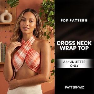 May include: A woman wearing a cross neck wrap top with a tie-dye pattern in shades of orange and white. The image includes text that reads "PDF PATTERN", "CROSS NECK WRAP TOP", and "A4-US LETTER ONLY".