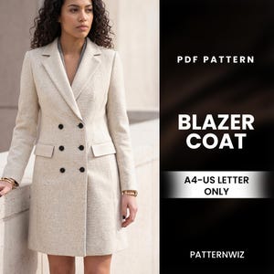 May include: A light beige double-breasted blazer coat with black buttons. The coat has a tailored fit, two front pockets, and a notched lapel. Text on the right side reads "PDF PATTERN", "BLAZER COAT", and "A4-US LETTER ONLY".