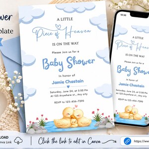 May include: A baby shower invitation template featuring a blue sky with clouds, text reading A Little Piece of Heaven is on the way, and an illustration of three yellow ducks in a pond. The design includes placeholders for event details.