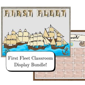May include: A classroom display bundle featuring illustrations of sailing ships and the text "First Fleet." The image includes a display board with a nautical theme, perfect for educational settings. The bundle includes a display board with a nautical theme.