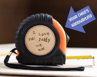 Father's Day Tape Measure Gift Personalized with Child's Handwriting