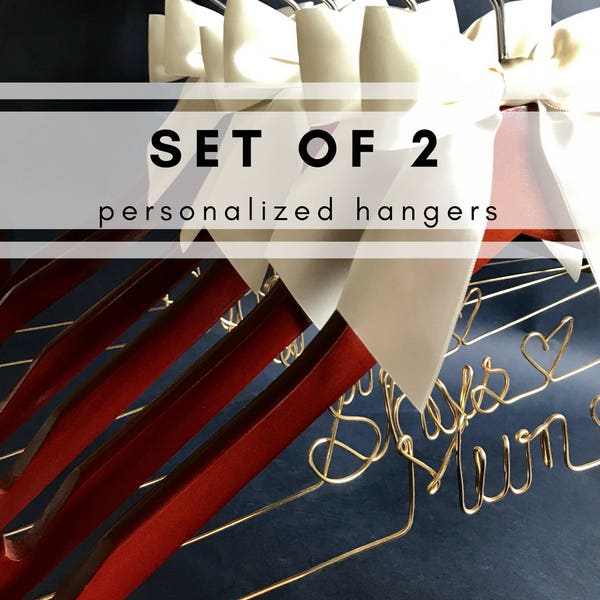 Set of two 2 personalized hangers | hanger set for bridal party gifts or bridesmaid gifts