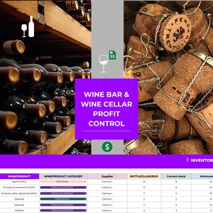 Può includere: Immagine con bottiglie di vino in cantina e primi piani di tappi. Il testo "WINE BAR & WINE CELLAR PROFIT CONTROL" è visualizzato. Una tabella elenca prodotti vinicoli, categorie, fornitori e informazioni di magazzino.