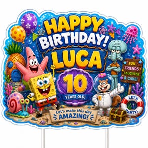 Può includere: Un cartello di compleanno colorato con i personaggi di SpongeBob, una casa a forma di ananas e un grande numero 10. Il testo recita: HAPPY BIRTHDAY! LUCA, 10 YEARS OLD!, FUN FRIENDS LAUGHTER & CAKE!, LET'S PARTY!, e Let's make this day AMAZING!