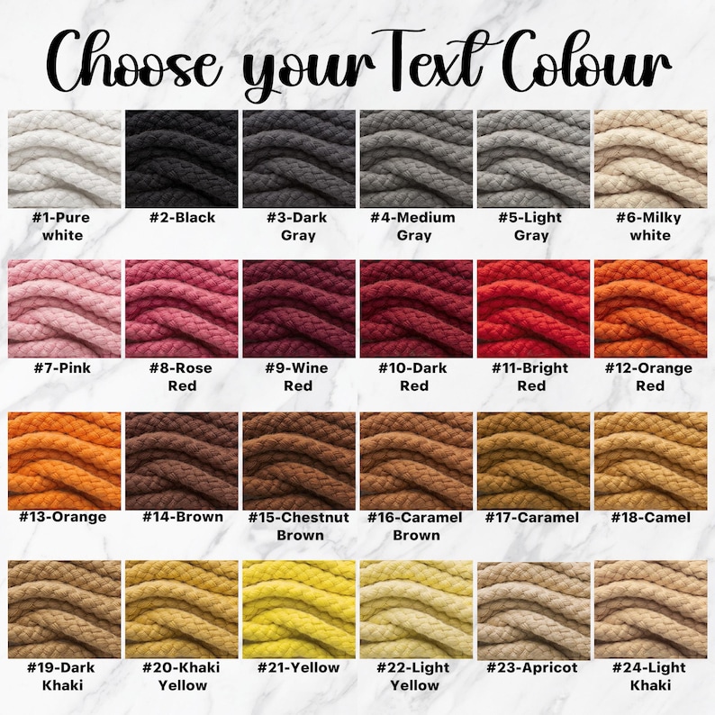 K&ouml;nnte beinhalten: Eine Farbkarte mit 24 verschiedenen Seilfarben, von Wei&szlig; bis Schwarz, Rosa, Rot, Orange, Braun, Gelb und Khaki. Der Text "Choose your Text Colour" steht oben. Jede Farbe ist mit einer Nummer und einem Farbnamen versehen.