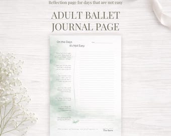 Diario de ballet para adultos imprimible: Página de reflexión sobre días difíciles para bailarines (PDF)