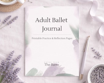 Diario de ballet para adultos: páginas imprimibles en PDF para práctica y reflexión para bailarines principiantes adultos.