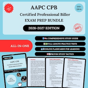 May include: AAPC CPB Exam Prep Bundle, 2026-2027 Edition, with a comprehensive study guide, full-length practice tests, online flashcards, and proven study tactics. Includes 500+ Q&As and three separate files. All-in-one study resource.