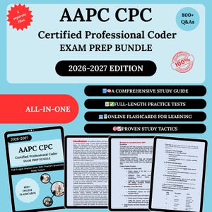 May include: AAPC CPC Exam Prep Bundle, with the text "Certified Professional Coder" and "2026-2027 EDITION." Contains a comprehensive study guide, practice tests, online flashcards, and proven study tactics. The image also shows three separate files.