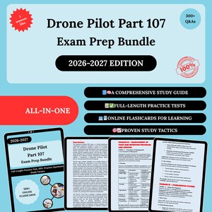 May include: An all-in-one exam prep bundle for Drone Pilot Part 107, 2026-2027 edition. Includes a comprehensive study guide, full-length practice tests, online flashcards, and proven study tactics. Features 300+ Q&As and 500+ online flashcards.