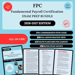 Op de afbeelding: Een examenvoorbereidingsbundel voor het Fundamental Payroll Certification (FPC) examen. De afbeelding toont de tekst "FPC Fundamental Payroll Certification Exam Prep Bundle 2026-2027 Edition" met studiehandleidingen, oefentests, flashcards en bewezen studietactieken.
