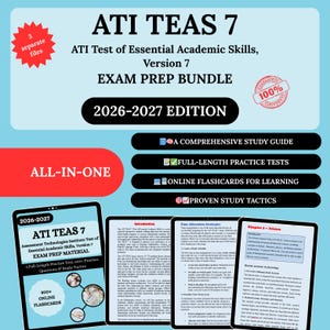 May include: A light blue graphic with the text "ATI TEAS 7 EXAM PREP BUNDLE 2026-2027 EDITION." Includes a study guide, practice tests, online flashcards, and proven study tactics. Also includes three separate files.