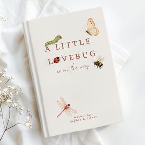 A Little Lovebug Baby Shower Guest Book, Wishes for Baby Journal & Notebook, New Parent Keepsake, Personalized Custom Gift