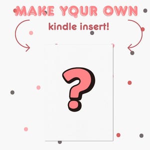 maak je eigen Kindle-inzetstuk!
