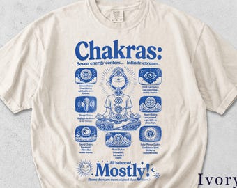 Chakras Shirt | Retro Witty Spiritual Tee | Yoga Meditation Gift | Unisex Graphic Tee FUV7AD