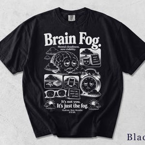 Brain Fog Shirt | Funny Retro Wellness Tee | Unisex Graphic T-Shirt | Gift for Her 309BKX image 8