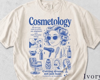 Cosmetology Shirt | Funny Retro Beauty Tee | Hair Stylist Gift | Salon Graphic GDJMBI