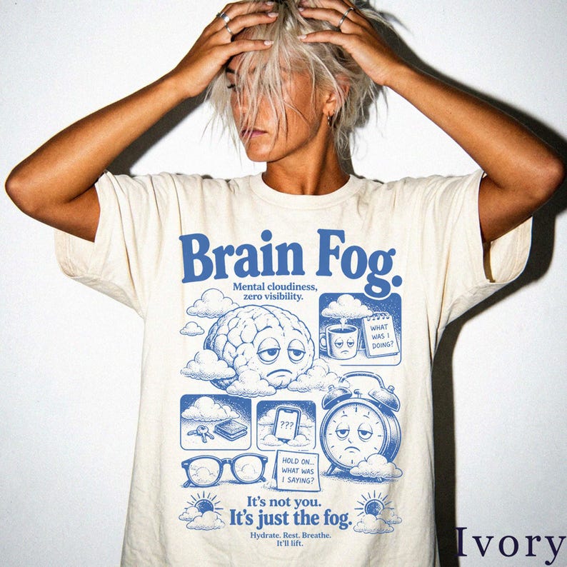 Brain Fog Shirt | Funny Retro Wellness Tee | Unisex Graphic T-Shirt | Gift for Her 309BKX image 6